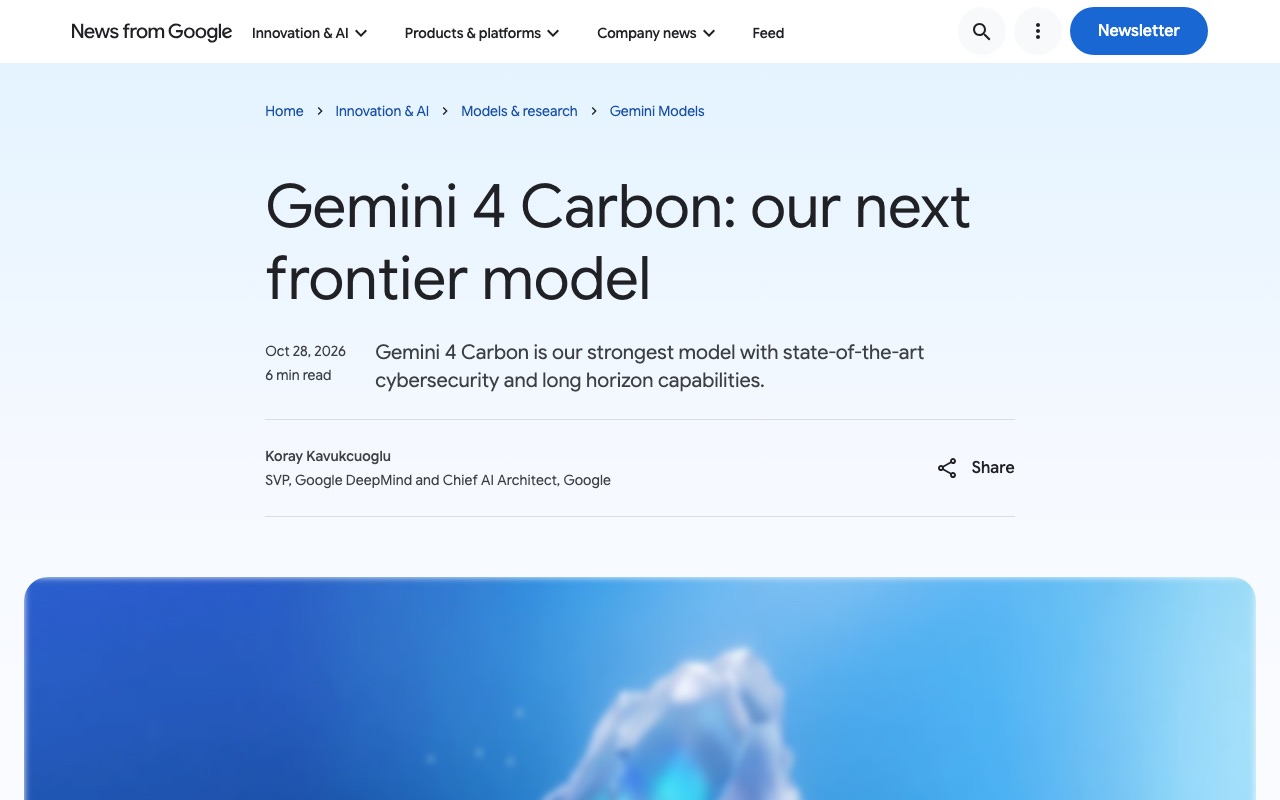 구글, 차세대 프런티어 모델 'Gemini 4 Carbon' 발표… 사이버 방어와 장시간 작업 강화, 우선 방어 측 일부 조직에 제공